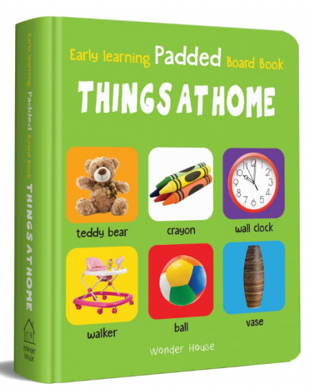 Early Learning Padded Book: Things at Home