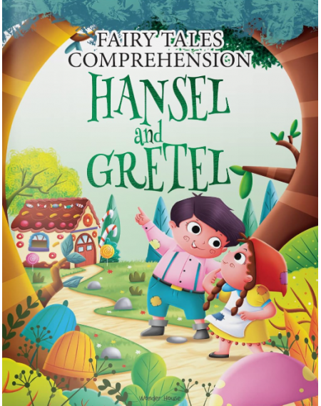 Fairy Tales Comprehension: Hansel and Gretel