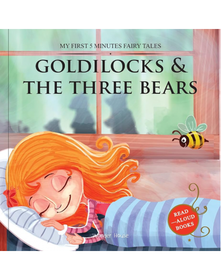 My First 5 Minutes Fairy Tales: Goldilocks and the Three Bears