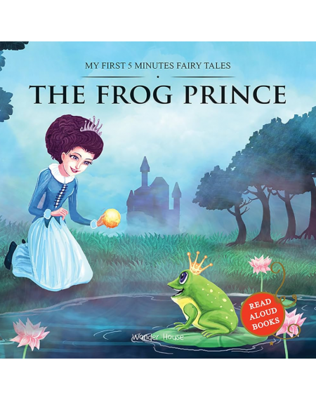 My First 5 Minutes Fairy Tales: The Frog Prince