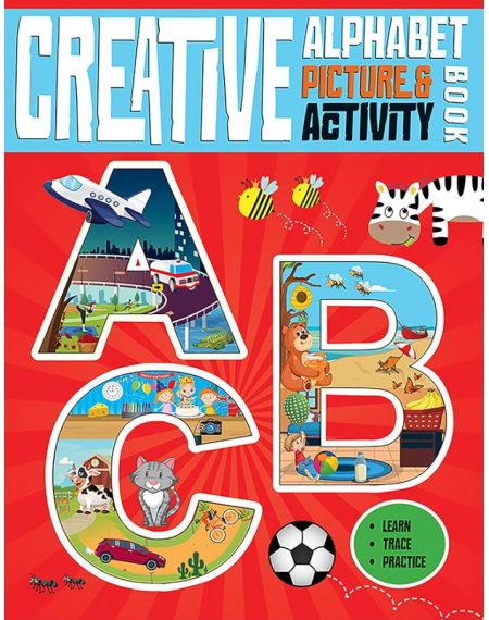 Creative Alphabets Picture and Activity Book