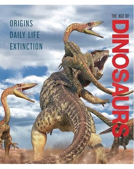 The Age of Dinosaurs