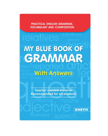 My Blue Book of Grammar with Answers Teachers created material recommended for all students | Practical English Grammar Vocabulary and Composition by Jose Dominic Joseph (Author)